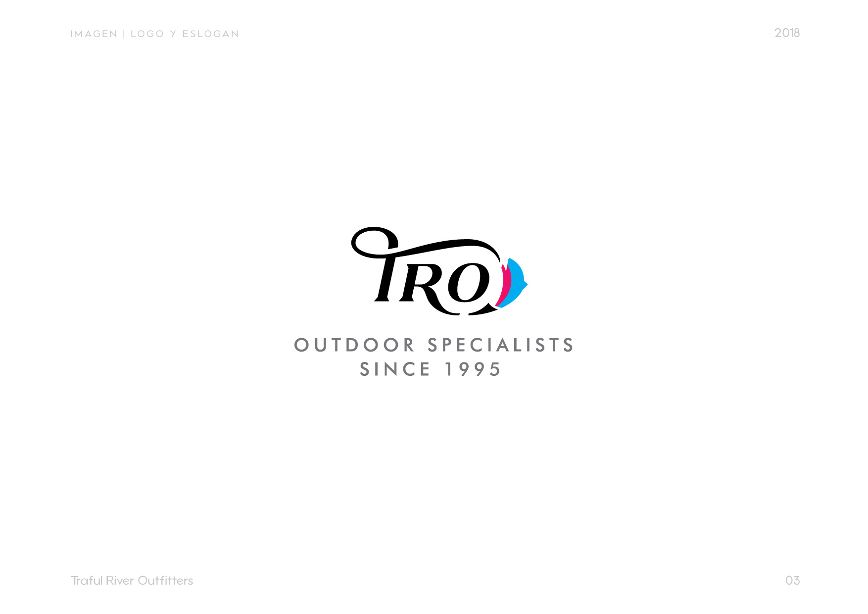 TRO: Traful River Outfitters, logotipo y frase acompañante.